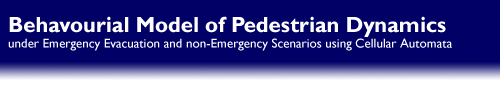 Behavourial Model of Pedestrian Dynamics under Emergency Evacuation and non-Emergency Scenarios Using Cellular Automata